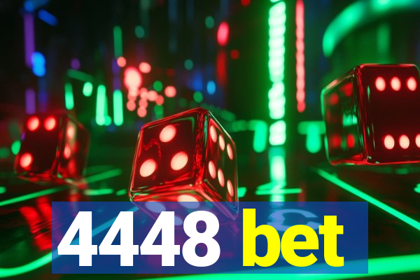 4448 bet